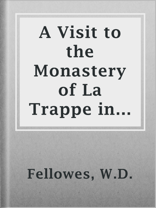 Cover image for A Visit to the Monastery of La Trappe in 1817